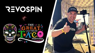 RevoSpin At The Great Las Vegas Taco Festival!