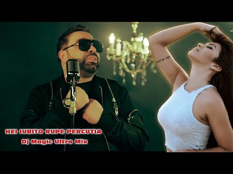 Hei iubita rupe percutia ❌ Dj Magic Ultra Mix