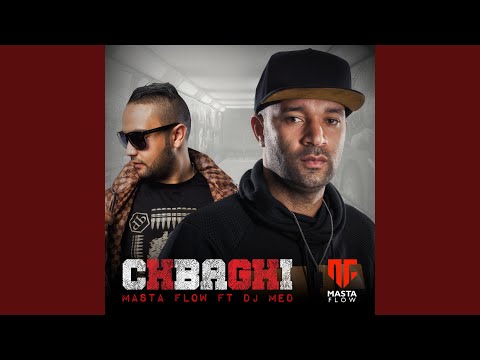 Chbaghi (feat. DJ Med)