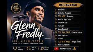 Download lagu GLENN FREDLY FULL ALBUM TERBAIK 2026 ❤️ Lagu Cinta Indonesia Paling Romantis | Akhir Cerita Cinta 💔 mp3