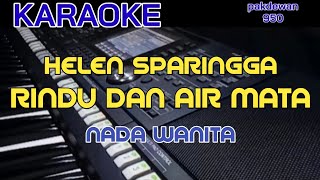 Download lagu Helen Sparingga || Rindu Dan Air Mata || Karaoke || Cover mp3 Download lagu Helen Sparingga || Rindu Dan Air Mata || Karaoke || Cover mp3
