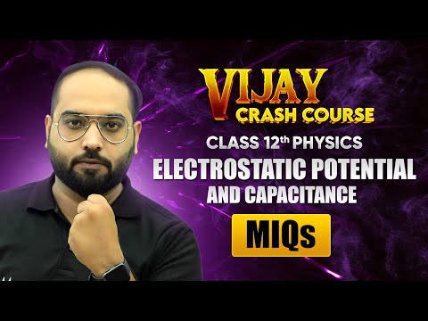 Electric Charges and Fields One Shot Revision Part 1 Class 12 Physics Crash Course Chapter 1
