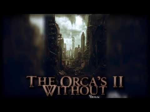 The Orca's II: l'Antre de K'teras | Without
