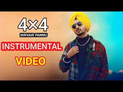 4×4 || INSTRUMENTAL || NIRVAIR PANNU