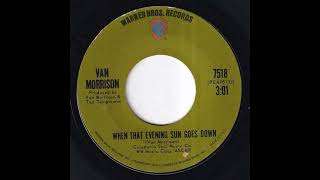 Van Morrison - When That Evening Sun Goes Down &amp; Wild Night - Full 45 RPM Vinyl