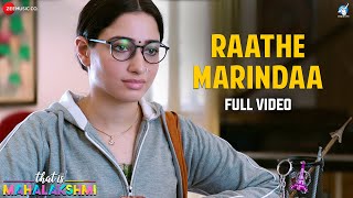 Raathe Marindaa - Full Video  That is Mahalakshmi 