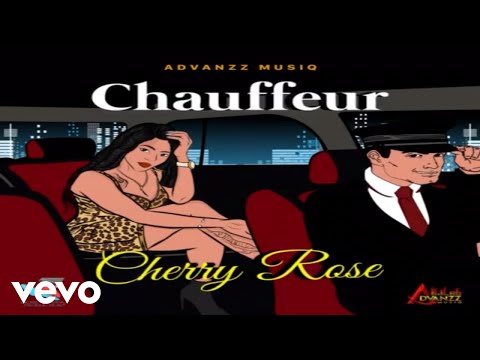 Cherry Rose - Chauffeur (Official Audio)