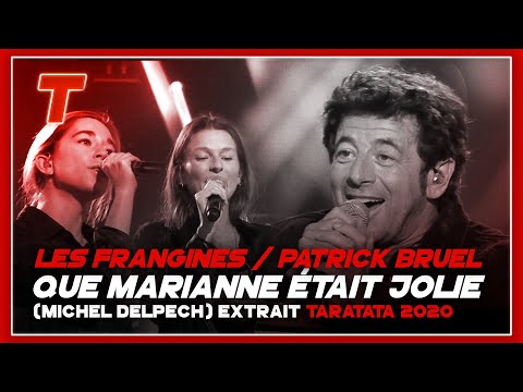 Patrick Bruel / Les Frangines "Que Marianne Était Jolie" (Michel Delpech) (2020)