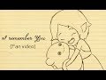 [FAN VIDEO] Adventure Time - I remember you 