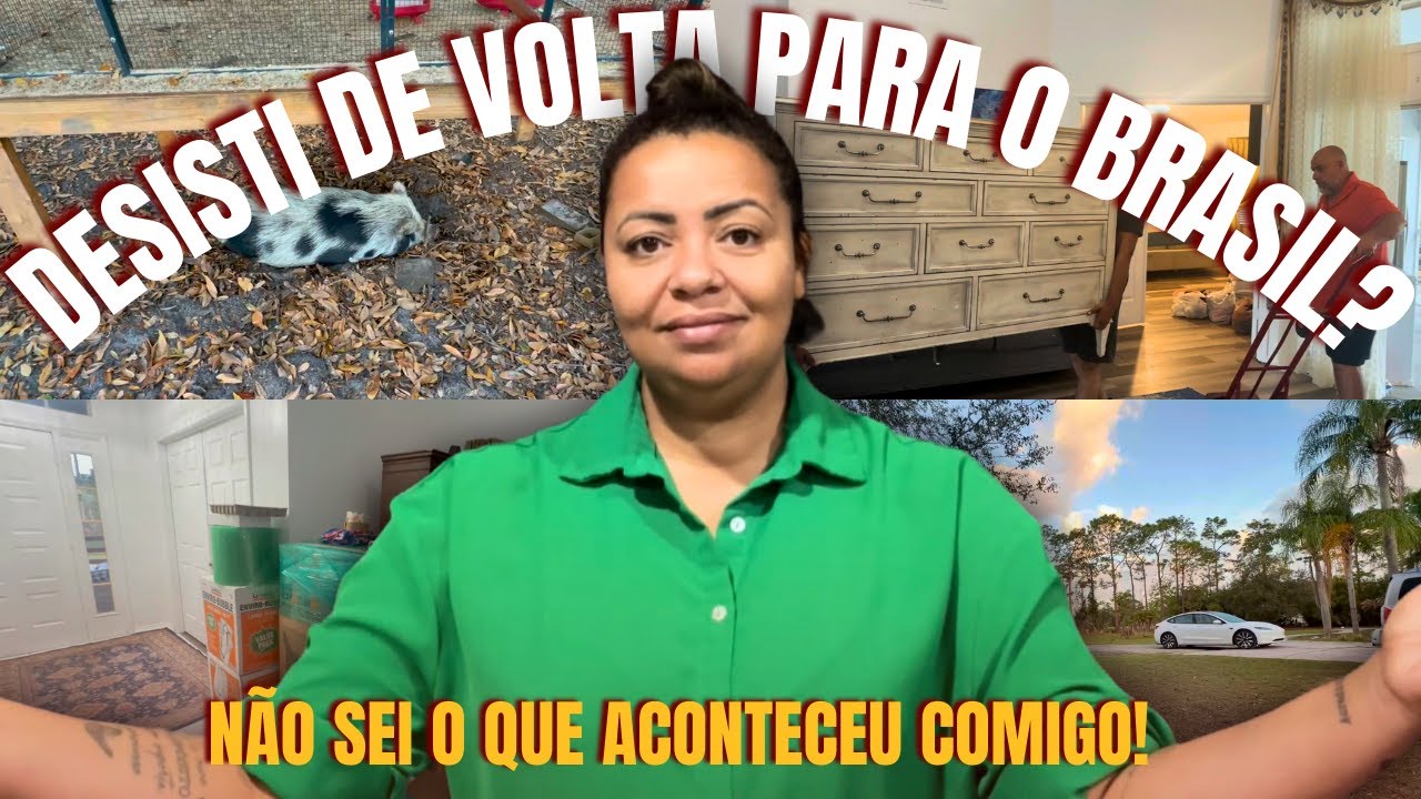 VOU DESISTIR DE VOLTAR PARA O BRASIL? NÃO SEI O QUE ESTÁ CONTECENDO COMIGO.