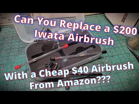 Can I Replace my $200 Iwata Airbrush with a Cheap $40 Airbrush From Amazon?