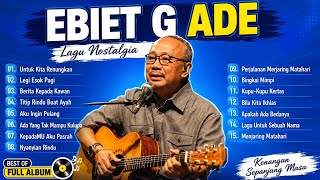 Download lagu Lagu Terbaik Ebiet G Ade Sepanjang Masa | Lagu Populer Indonesia Paling Hits | Untuk Kita Renungkan mp3