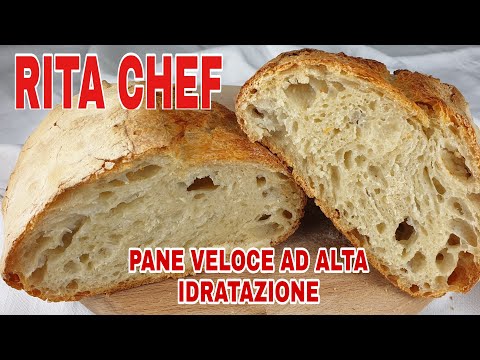 PANE VELOCE AD ALTA IDRATAZIONE⭐RITA CHEF | Croccante ed alveolato.