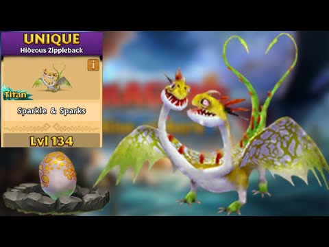 Sparkle & Sparks Max Level 134 Titan Mode - Unique Hideous Zippleback - Dragons:Rise of Berk