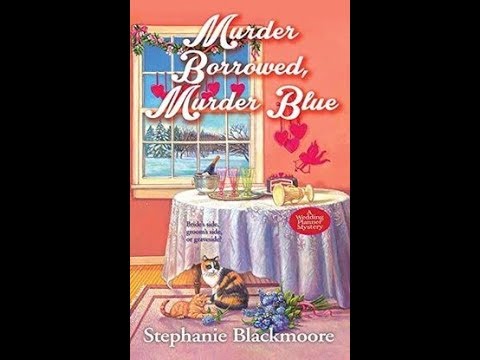 Wedding Planner Mystery #3: Murder Borrowed, Murder Blue - Book Review
