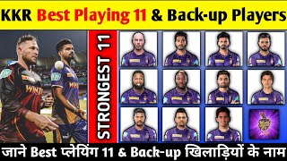 IPL 2023 KKR TEAM SQUAD | Kolkata Knight Riders Playing 11 & Back up Players | IPL 2023 Kkr Players