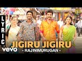 Rajinimurugan Jigiru Jigiru Lyric Sivakarthikeyan D Imman