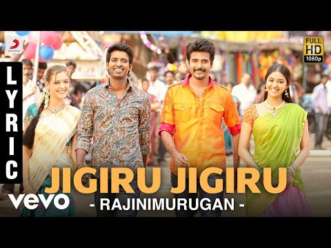 Rajinimurugan - Jigiru Jigiru Lyric | Sivakarthikeyan | D. Imman
