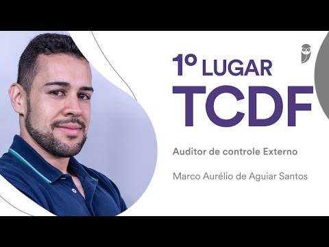 INTERVIEW: Marco Aurélio de Aguiar, approved in 1st place in the TCDF for Auditor - IT Specialty