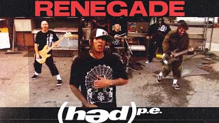 Hed PE  - Renegade