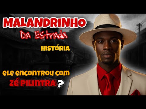 Malandrinho da Estrada - A História de Jorge da Feira