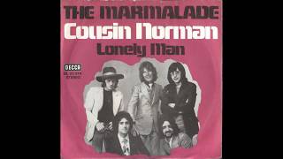 The Marmalade - Cousin Norman - 1971
