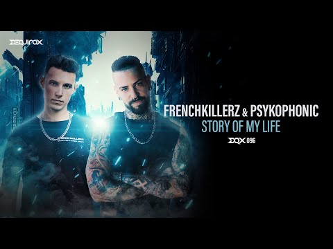 [DQX096] Frenchkillerz & PsykoPhonic - Story Of My Life