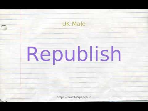How to pronounce republish