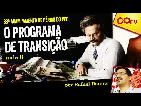 Trótski, vida e obra: O  programa de transição - aula 8