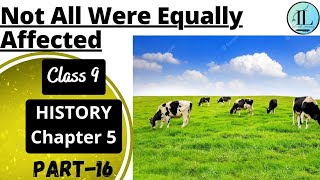 Not All Were Equally Affected | Pastoralists in the Modern World | Class 9 History Chapter 5