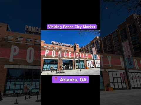 Discover the Vibrant Lifestyle of Ponce City Market, Atlanta! π | Local Travel Vlog