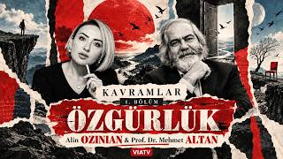 Özgürlük Bir Hak mı, Bir Cesaret Meselesi mi? | KAVRAMLAR #1