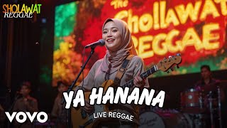 Download lagu YA HANANA (Live Sholawat Reggae) - HIJABI RIDDIM | SHOLAWAT NABI | SHOLAWAT MERDU mp3