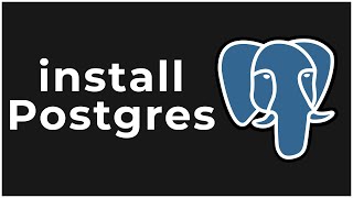 Install & Set up PostgreSQL (Simple and Easy)