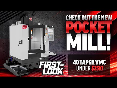 The Haas Pocket Mill - First Look - Haas Automation, Inc.