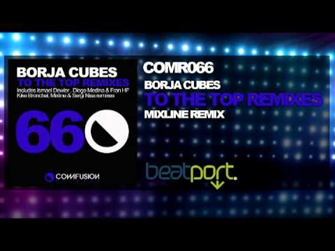 COMR066 Borja Cubes - To The Top (Mixline remix)