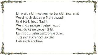 Claudia Jung - Lieb Mich Nochmal Lyrics