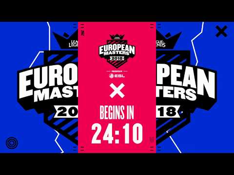 [🔴] European Masters Spring Split Knockout 2018 - Round of 12