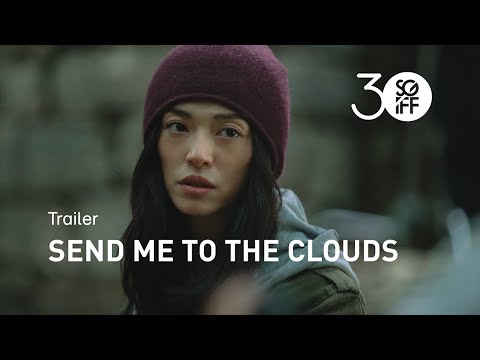 Send Me To The Clouds (2019) Trailer