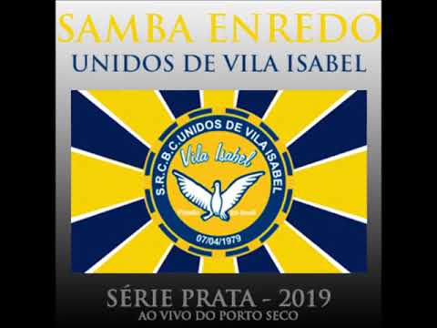 Unidos de Vila Isabel (Viamão) - Samba Enredo 2019