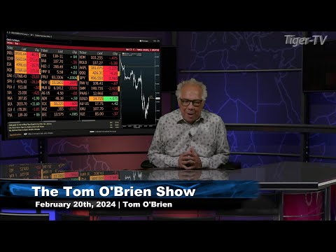 February 20th, The Tom O'Brien Show on TFNN - 2024