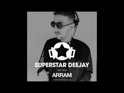 SUPERSTAR DEEJAY MIX 005 - Arram