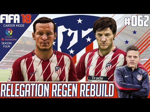 Fifa 18 Atletico Madrid Career Mode - Relegation Regen Rebuild - EP 62 - JANUARY WINDOW !