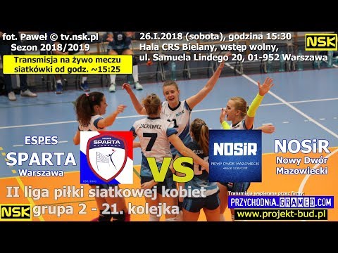 tv.nsk.pl 2019-01-26 ESPES Sparta Warszawa vs NOSiR Nowy Dwór Maz. - transmisja na żywo siatkówki