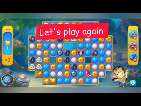 Fishdom 2022, no Boosters,  747  level  -  прохождение без бустеров,  747  уровень.