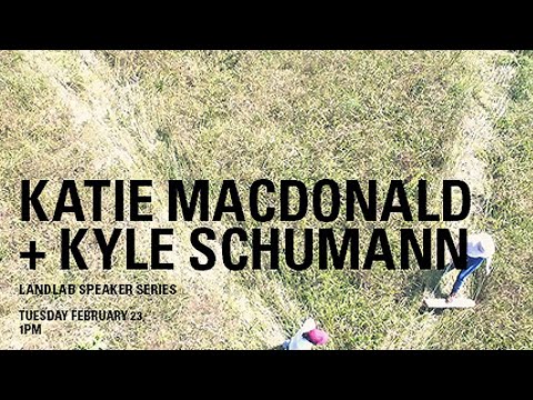 Katie MacDonald + Kyle Schumann: Growing, Building // 02.23.2021