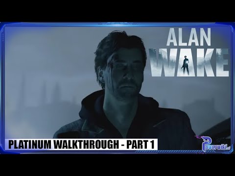 Alan Wake Remastered - Part 1/18 - Platinum Walkthrough - All Trophies 🏆