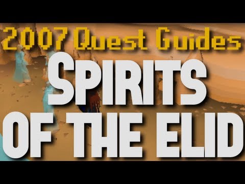 Runescape 2007 Quest Guides: Spirits of the Elid