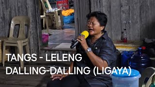Download lagu Tangs - Leleng Dalling Dalling (Ligaya) mp3