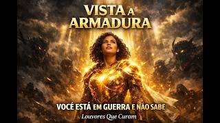 VISTA A ARMADURA (EFÉSIOS 6) | A GUERRA ESPIRITUAL É REAL